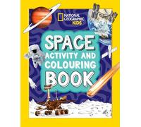 Space Activity and Colouring Book (National Geographic Kids)