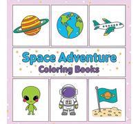 Space Adventure Coloring Book: ABC Word for Little Explorers