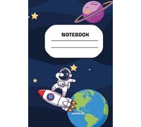Space Adventures: A Cute Astronaut Notebook for Boys