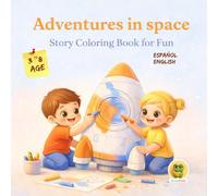 Space Adventures: Color, Read & Enjoy - DUOKIDS: Libro para Colorear y Actividades - Easy and fun coloring pages for young kids