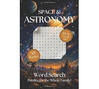 Space and Astronomy Word Search: Word Searches with Easy to Read Print about Space, Astronomy, Astronauts, Stars and More | 6x9 inches | 110 pages | ... Gifts for Vacations, Holidays, and Free Times
