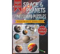 Space and Planets Crossword Puzzles: Crossword with Easy to Read Print about Space and Planets and Other Related Items | 6x9 inches, 120 pages | 50+ ... Gifts for Vacations, Holidays and Free Times