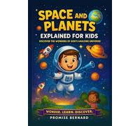 Space and Planets Explained for Kids