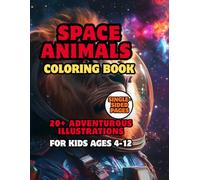 Space Animals Coloring Book for Kids: Cute Astronaut Lion, Panda, Cat and Dog. Fun Outer Space Adventure for Toddlers and Kids Ages 4-12. Single-Sided Pages. (Space Adventure Series)