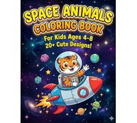 Space Animals Coloring Book for Kids: Toddler Outer Space Adventure with 20+ Cute Astronaut Animals: Fun Galaxy Coloring Pages for Boys and Girls Ages 4-8, Large 8.5x11 Designs
