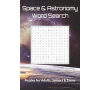 Space & Astronomy Word Search Puzzle Book: Word Searches with Easy to Read Print about Space, Astronomy, and Science | 6x9 inches, 100 pages | 50 ... Gift for Vacations, Holidays, and Free Time