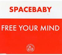 Space Baby - Free Your Mind