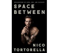 Space Between: Exploraciones del amor, el sexo y la fluidez – Crown Kinderwagen – Libro