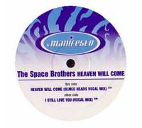 SPACE BROTHERS - SPACE BROTHERS / HEAVEN WILL COME / I STILL LOVE YOU