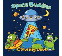 Space Buddies: A coloring book