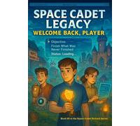 Space Cadet Legacy - Welcome Back, Player (Space Cadet Richard)