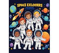 Space Coloring Book for Kids Ages 3-8 | Fun Astronaut, Rocket, Planet & Alien Designs | Easy Outer Space Activity for Toddlers & Preschoolers: Blast ... with Rockets, Astronauts, Planets & More
