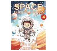 Space Coloring Book for Kids Ages 4-8: Fun & Creative Activities