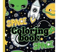Space Coloring Book for Kids Ages 4-8: Space Coloring Pages | Space Adventure Coloring Book for Kids