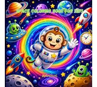Space Coloring Book for Kids: Fun Outer Space Adventures with Astronaut Animals, Planets, Rockets, Wormholes, Tracing Activities & Easy Coloring Pages for Ages 3-8