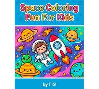 Space Coloring Fun For Kids