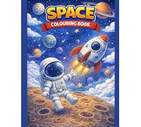Space colouring book: Cute space adventures for kids to colour