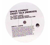 Space Cowboy - Crazy Talk [Vinilo]