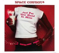 Space Cowboy - Just Put Your Hand in Mine [Vinilo]