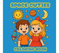 Space Cuties: Coloring Book