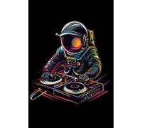 Space DJ Notebook: Astronaut Beats & Cosmic Vibes - 130 Pages Lined: Funny Notebook