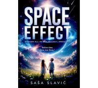 Space Effect: "Before time, there was them." (Danger All In One)