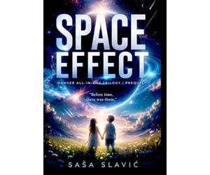 Space Effect: "Before time, there was them." (Danger All In One)