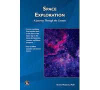 SPACE EXPLORATION: A Journey Through the Cosmos