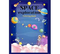 Space Exploration Coloring Book (Coloring the World)