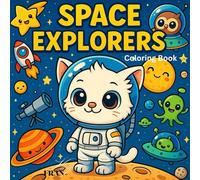Space Explorers: Kawaii Animal Coloring Book for Adults & Teens: Cute and Cozy Astronaut Animals, Rocket Ships & Cosmic Adventures for Stress Relief ... Series) (Kary Kawaii Cozy Coloring Series)