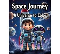 Space Journey: A Universe to Color