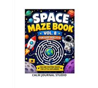 Space Maze Book Vol. 8 for Kids Ages 4-6: Fun and Easy Space Mazes for Preschool and Kindergarten Kids