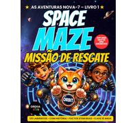 Space Maze: Missão de Resgate (NOVA-7 Adventures)