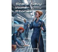 Space Navy Women and Other Stories