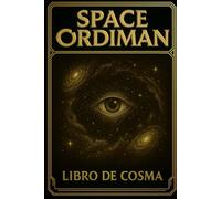 SPACE ORDIMAN: LIBRO DE COSMA: 13