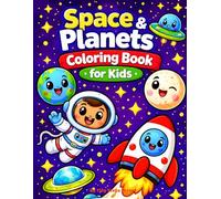Space & Planets Coloring Book for Kids: Fun and Simple Space Coloring Pages with Planets, Rockets, Astronauts and Stars for Kids Ages 3-6