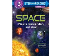 Space: Planets, Moons, Stars, and More! (Step into Reading)