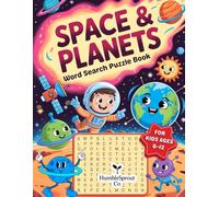 Space & Planets Word Search Puzzle Book for Kids Ages 6-12: 50 Space Word Searches - Fun, Learning & Screen-Free Adventure