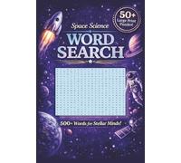 Space Science Word Search Book: Word searches with Easy to Read Print about space science, planets, galaxies, cosmic phenomena, and more | 6 x 9 ... for Vacations, Holidays, and Free Time