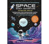 Space Scout Adventure: An out-of-this-world activity book for young explorer