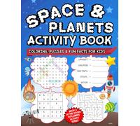 Space & Solar System Activity Book: Planets, Stars & Galaxies for Young Explorers