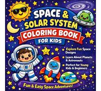 Space & Solar System Coloring Book for Kids: Bold & Easy Designs of Planets, Rockets, Astronauts & Cute Space Adventures for Ages 4-8