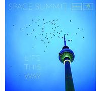 Space Summit - Life This Way [Vinilo]