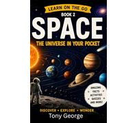 Space: The Universe in Your Pocket (Learn On The Go)