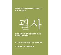 Space Tourism: For All or a Few?