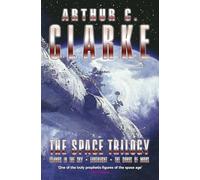 Space Trilogy: Three Early Novels: "Islands of the Sky", "Earthlight", "The Sands of Mars" (GOLLANCZ S.F.) [Idioma Inglés]