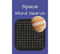 Space Word Search Book: Word Searches with Easy to Read Print about Space, Planets, and Celestial Bodies and More | 6x9 inches, 110 pages | 50+ Puzzles ... Gift for Vacations, Holidays, and Free Time