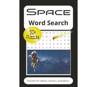 Space Word Search: Easy To Read Print About Space, Space Exploration, Planets, Stars, and More| 6x9 inches, 110 Pages| 50+ Puzzles... Gift for Vacations, Holidays, and Free Times