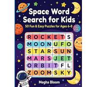 Space Word Search for Kids: 50 Fun & Easy Puzzles for Ages 6-8