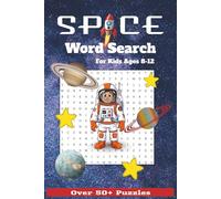 Space Word Search: Fun Brain Games for Young Space Explorers Ages 8 - 12